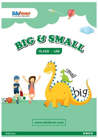 Big and Small - LKG Worksheet