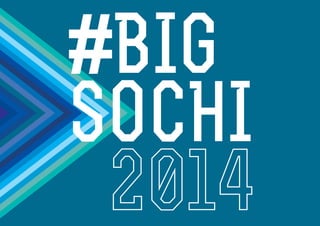 #BigSochi2014 Start