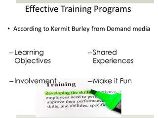 – Learning
Objectives

– Shared
Experiences

– Involvement

– Make it Fun

 
