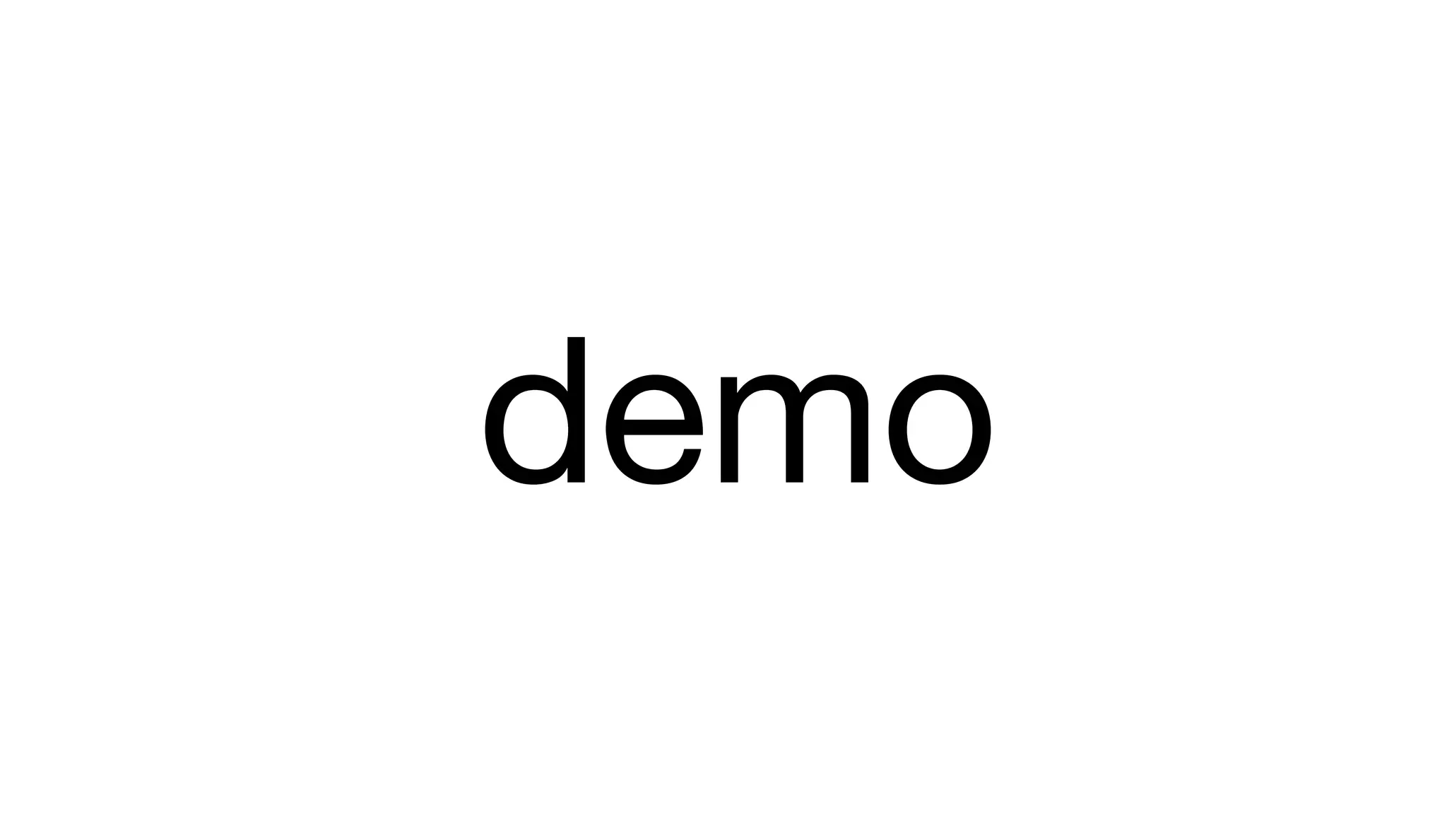 demo
