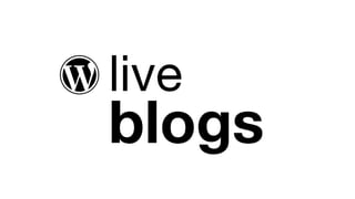 live

blogs
 
