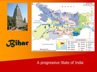 Bihar
A progressive State of India
 