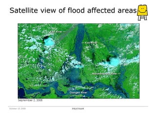 Satellite view of flood affected areas October 10 2008 PRATHAM 