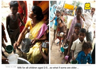 Milk for all children aged 2-5…so what if some are older… October 10, 2008 