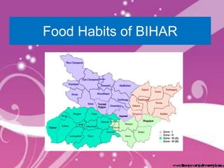 Food Habits of BIHAR
 