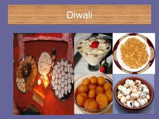 Diwali
 