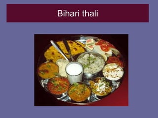 Bihari thali
 
