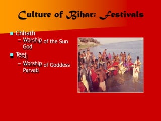  Chhath
– Worship
God
 T
eej
– Worship
Parvati
of the Sun
of Goddess
 