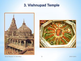 29-01-2015Seven Reasons To Visit Bihar 8
3. Vishnupad Temple
 