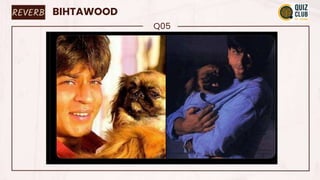 REVERB BIHTAWOOD
Q05
 