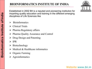 Bioinformatics Institute of India | PPT