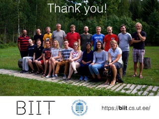 https://biit.cs.ut.ee/
Thank you!
 