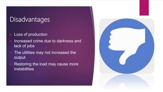 Loading Machine Disadvantage Seminar on load scheduling and load shedding | PPTX