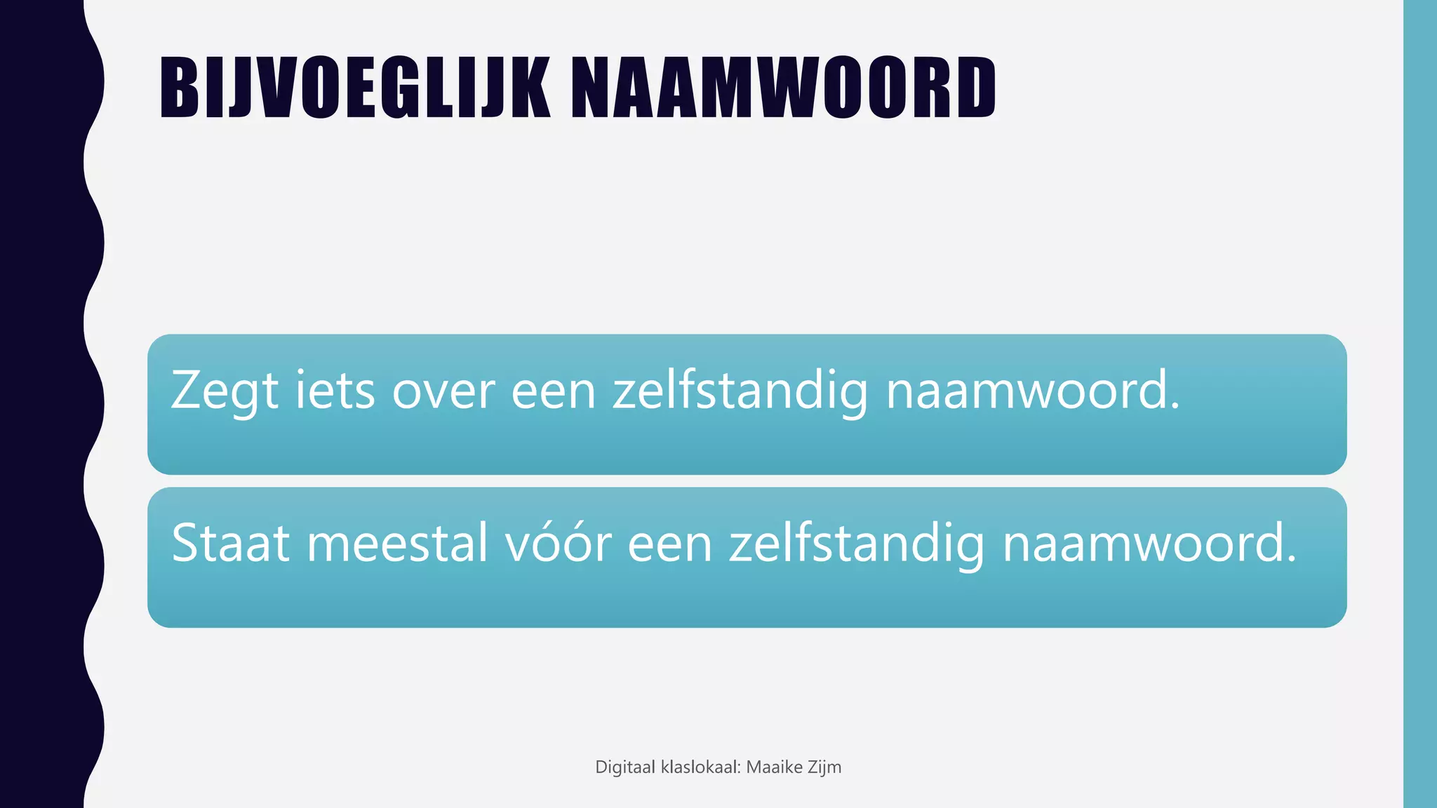 Wat is een bijvoeglijk naamwoord? | PPTX