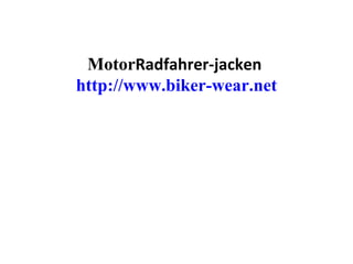 Motor Radfahrer-jacken  http://www.biker-wear.net 