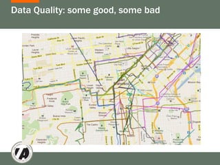 Data Quality: some good, some bad
 