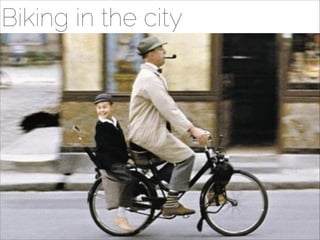 Biking in the city

 