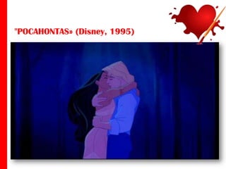 "POCAHONTAS» (Disney, 1995)

 