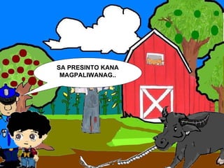 SA PRESINTO KANA MAGPALIWANAG.. 