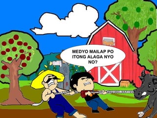 MEDYO MAILAP PO ITONG ALAGA NYO NO? 