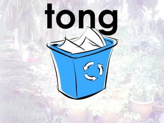 tong 