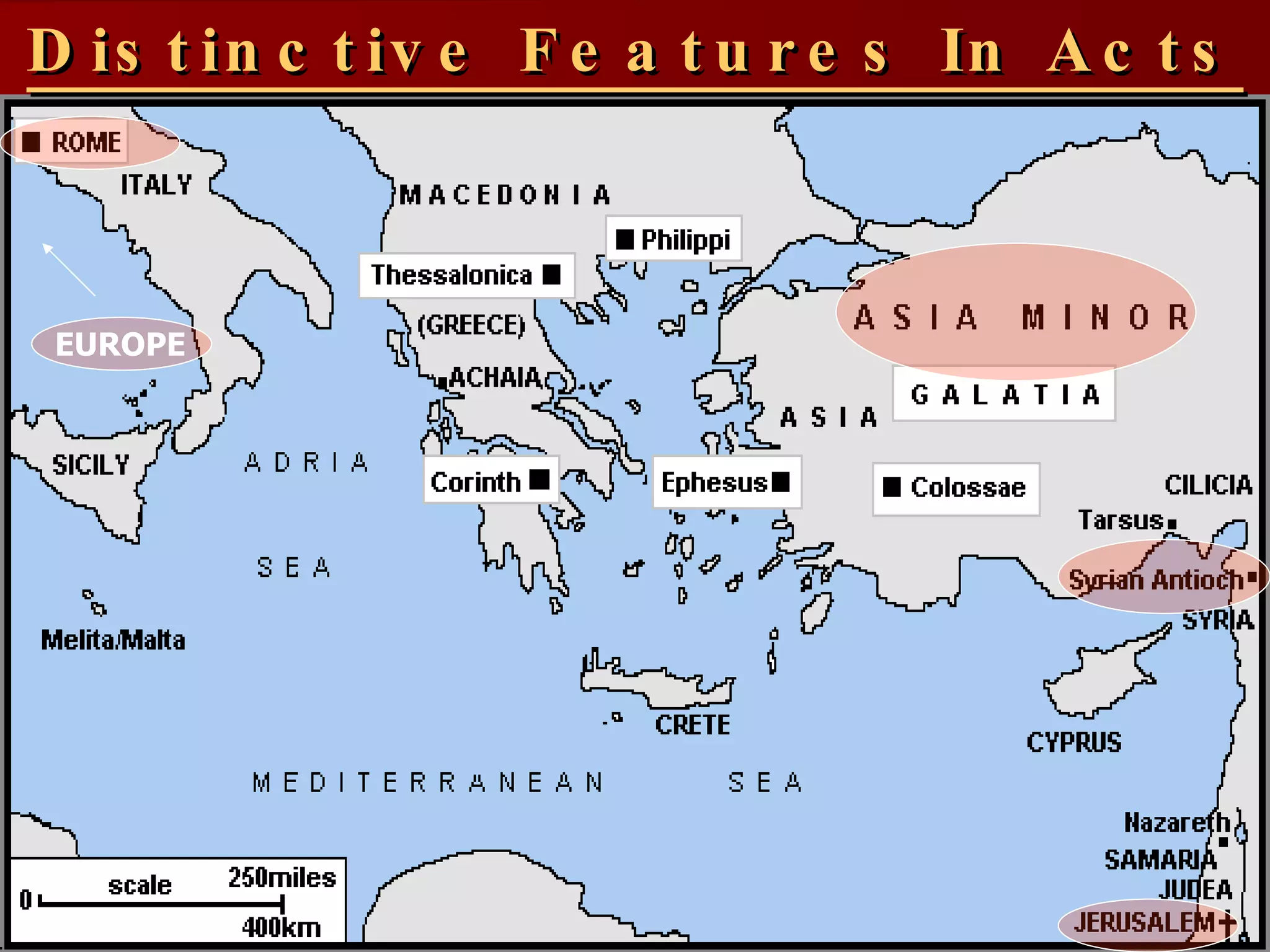 Distinctive Features In Acts EUROPE 