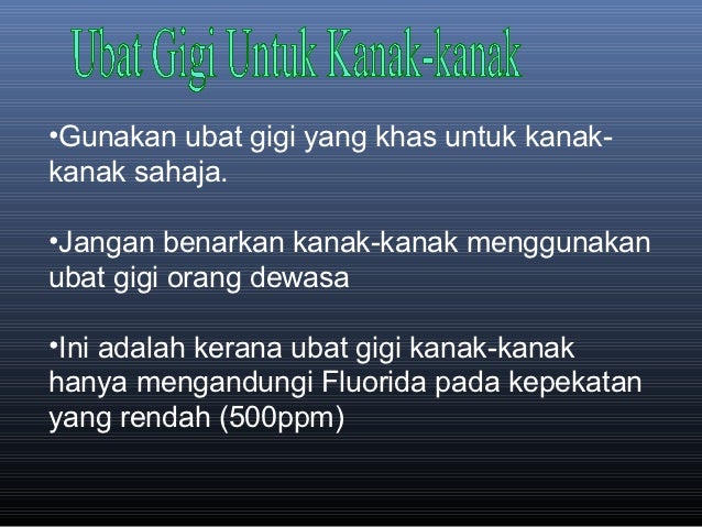 Powerpoint: Bilakah Mula Berus Gigi?