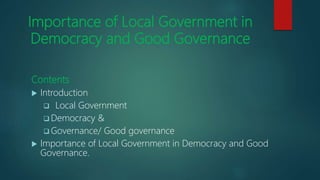 Importance of Local Government in Democracy and Good Governance | PPTX