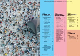 6 7
I.	 les expositions événements 
Jardins D’orient,
de l’Alhambra au Taj Mahal 
Aventuriers des mers,
de Sindbad à Marco Polo 
Trésors de l’islam en Afrique,
de Tombouctou à Zanzibar 
Chrétiens d’Orient.
Deux mille ans d’histoire
L’épopée du Canal de Suez. 	
Des Pharaons au XXIe Siècle
Cités Millénaires. Voyage
virtuel de Palmyre à Mossoul
Alula, merveille d’Arabie
II.	 le renouveau du musée 
Des collections enrichies
Des expositions qui feront date
III.	 Un patrimoine en débat
La Chaire de l’IMA
Les Rendez-vous de l’Histoire
Les Jeudis de l’IMA 
IV.	 Un patrimoine ACCESSIBLE
La bibliothèque 
Le digital 
Altaïr, le nouveau portail
de la culture arabe 
La plateforme musicale
Arabosounds 
V.	Unpatrimoinetransmis&diffusé
Cours de langue et certification
internationale
La formation des enseignants 
VI.	Un patrimoine en mouvement  
La danse des moucharabiehs
L’IMA-Tourcoing   
Les itinérances 
8
10
16
22
28
34
40
46
52
56
64
74
76
80
86
90
92
100
104
106
108
110
114
116
118
120
124
I. Personnalités d’Orient
	 et d’Occident
II. Personnalités de l’Institut
Le personnel de l’IMA
Artistes, collectionneurs,
intellectuels, partenaires,
plasticiens et scénographes
III. L’IMA à la Une
Du titre international au titre
le plus local
Quelques chiffres clés
224
258
260
262
286
288
290
ET DEMAIN…
Prochaines expositions
entre projets et évènements
exceptionnels, Découvrez Les
prochains temps forts de L’ima
Conclusion
		
292
294
298
302
I. L’art autrement
Foot et monde arabe,
la révolution du ballon rond
La Biennale des photographes
du monde arabe contemporain
Les cartes blanches du musée
L’IMà la mode
II. Actualités en débat
Les Rendez-vous de l’actualité
Les Forums de l’IMA
Les rencontres économiques
III. Les festivals
Les « Arabofolies » festival
musical, des arts et des idées
Le Festival de l’humour
Le Festival des cinémas arabes
Le Printemps de la danse arabe
IV. LA promotion La littérature
La Nuit de la poésie
Les rencontres littéraires
Les prix littéraires
V. Le monde arabe pour tous
Culture-sans-frontières
La nouveauté du micro-don
Les ateliers
Jeunesse en scène
130
132
140
142
148
154
156
160
164
168
170
174
176
182
186
188
192
196
198
200
204
206
210
Partie 2
jeunesse &
innovation
Partie 3
Les visages
de l’IMA
Partie 4
Et demain…
Partie 1
lumière sur
le patrimoine
Le Renouveau de l’Institut du monde arabe voLUME ii 2016 a 2019
légende photo //
Parvis de l'Institut du monde arabe. CRÉDIT : Thierry Rambaud © IMA
 