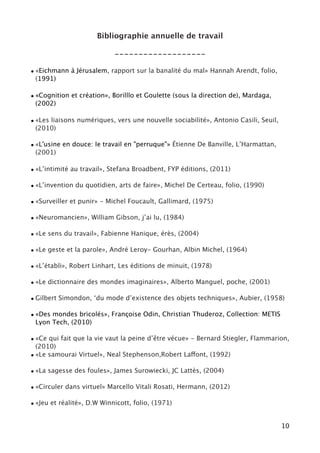 4.Conclusion

Au-delà de ce bilan personnel d’activité, cette année d’enseignement riche en
tout point, me donne à imaginer quels sont les champs du possible pour le métier
d’enseignant à l’ère du numérique.

Au-delà des mondes virtuels, c’est l’introduction des environnements 3D dans les
dispositifs d’apprentissage qui ne nous interroge. Nous sommes à un instant où
l’enseignement et l’apprentissage se situent au centre d’un triangle constitué par
les jeux sérieux, la réalité augmentée et les mondes virtuels. J’espère pouvoir
encore alimenter cette réﬂexion l’année prochaine en affinant ma réﬂexion, en la
nourissant par un support conceptuel encore plus dense.

                                                            Que vive 2012-2013 !




                                                                               10
 