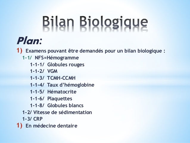 Bilan biologique exposéamine radhouani2016