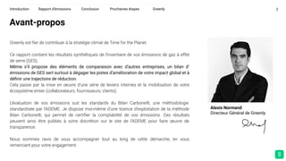 2
Greenly est ﬁer de contribuer à la stratégie climat de Time for the Planet.
Ce rapport contient les résultats synthétiqu...