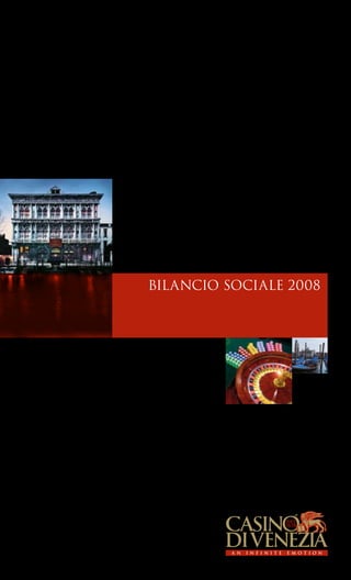 BILANCIO SOCIALE 2008
 