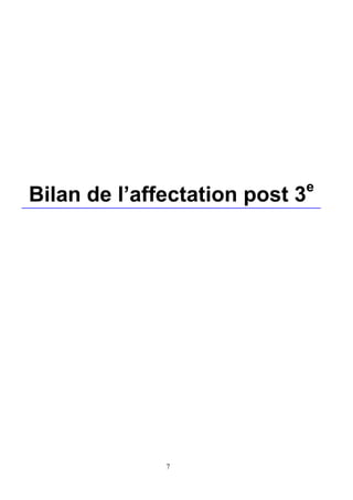 7
Bilan de l’affectation post 3e
 
