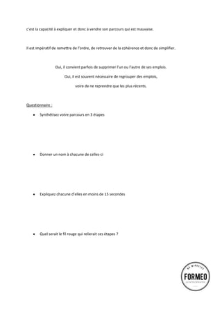  
	
  
• Est-­‐ce	
  que	
  je	
  respectais	
  les	
  règles	
  ?	
  	
  
	
  
	
  
Ou	
  inventais-­‐je	
  d’autres	
  règles	
  à	
  chaque	
  fois	
  ?	
  
	
  
	
  
	
  
• Enfant	
  quelles	
  étaient	
  mes	
  qualités	
  ?	
  
o Dynamique	
  
o Sportif	
  
o Joueur	
  
o Généreux	
  	
  
o …	
  
	
  
• Mes	
  insultes	
  préférées	
  ?	
  
	
  
	
  
 