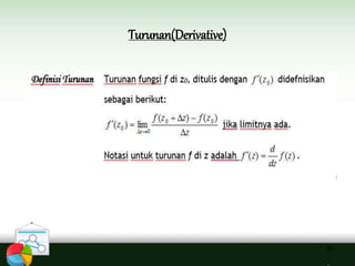 Turunan(Derivative)
30
 