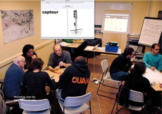 24
Workshop avec les
associations locales
 