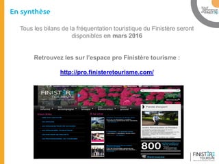 Bilan saison 2015 Finistere Tourisme