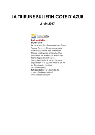LA TRIBUNE BULLETIN COTE D’AZUR
2 juin 2017
 