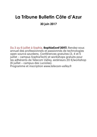 La Tribune Bulletin Côte d’Azur
30 juin 2017
 