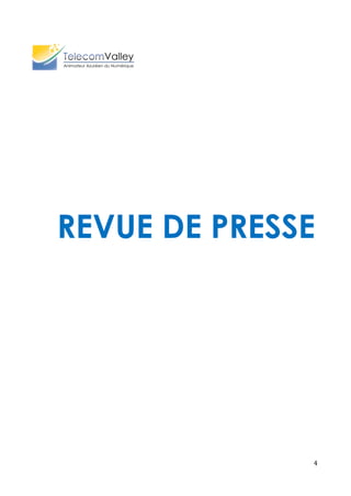 4
REVUE DE PRESSE
 