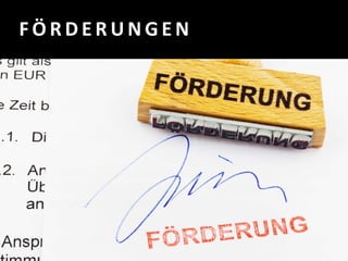 F Ö R D E R U N G E N
 
