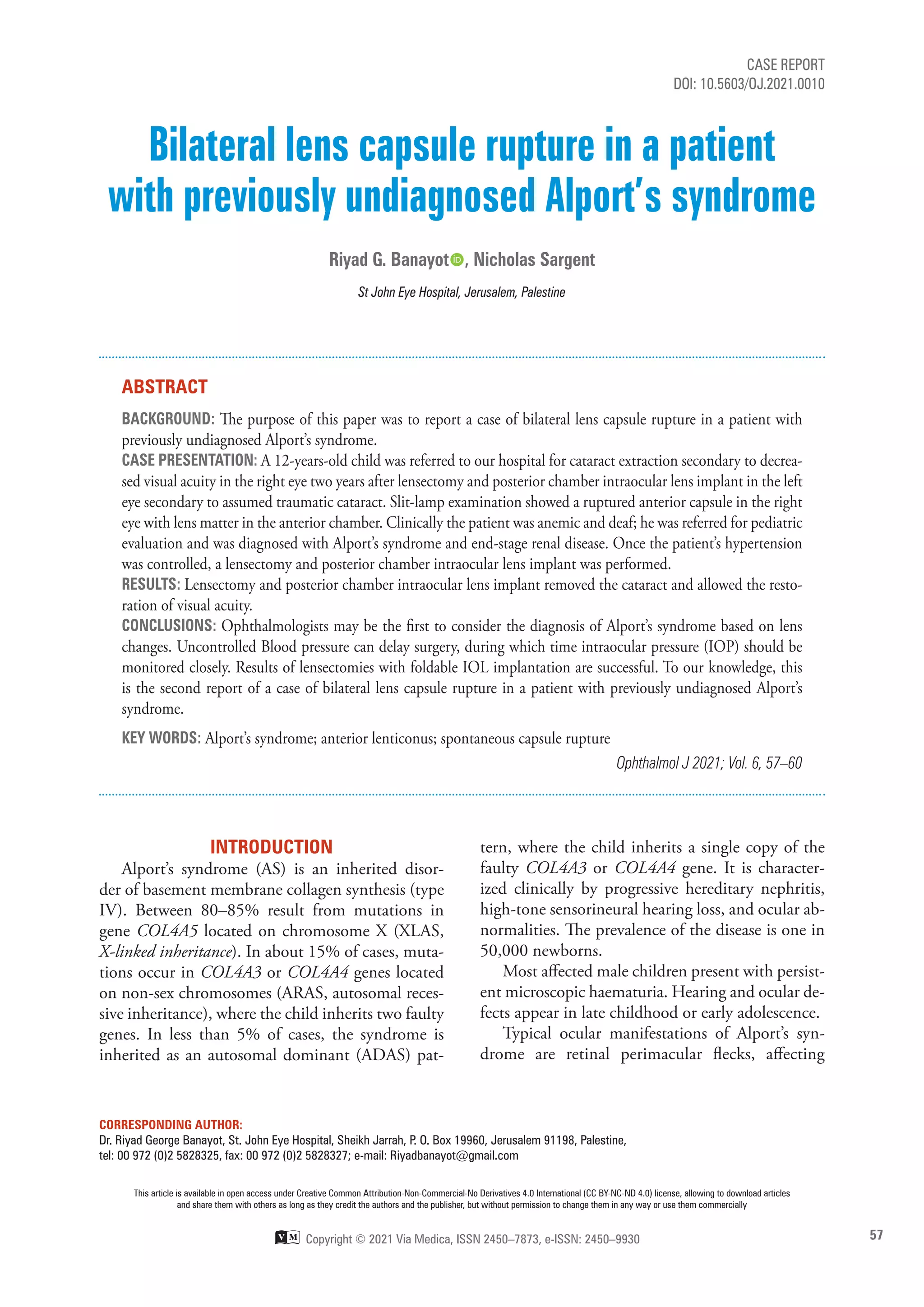 Bilateral lens capsule rupture in a patient with previously undiagnosed