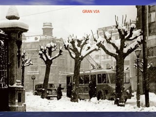 GRAN VIA 