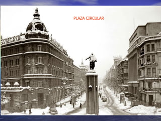 PLAZA CIRCULAR 