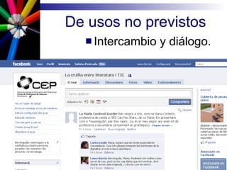 De usos no previstos Intercambio y diálogo.   