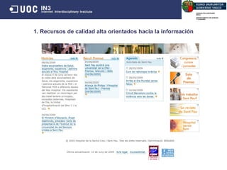 1. Recursos de calidad alta orientados hacia la información 