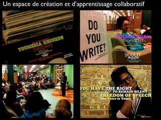 Un espace de création et d’apprentissage collaboratif
 