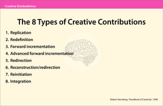 Creative Disobedience: How, When and Why to Break the Rules (from BIL 2014) Slide 36