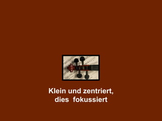 Klein und zentriert,
                                         dies fokussiert
Bilder anders nutzen                                          Matthias Rückel
 Internet 15.04.2011 © M. Rückel , 4                          Berater für digitale Trainingsmedien
 